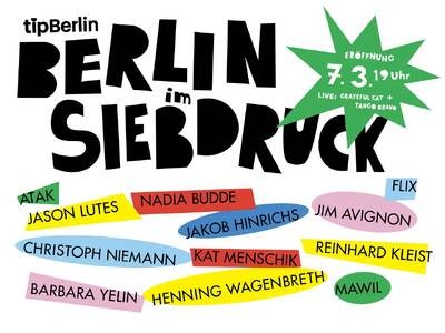 Berlin im Siebdruck – Die tip-Siebdruckeditionen 2014-2024, Ausstellung 07.-22.03.25