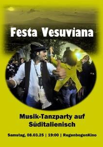 "Festa Vesuviana" - Musik-Tanzparty auf Süditalienisch im RegenbogenKino