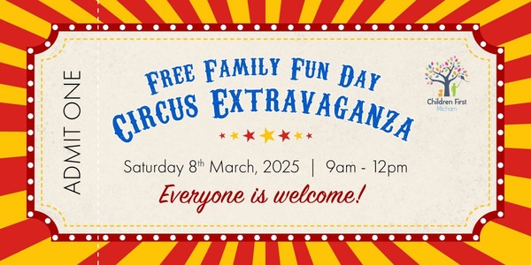 FREE Family Fun Day Circus Extravaganza FREE Family Fun Day Circus Extravaganza