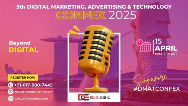 5th Digital Marketing, Advertising & Technology Confex 5th Digital Marketing, Advertising & Technology Confex