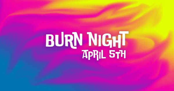 Burn Night Burn Night