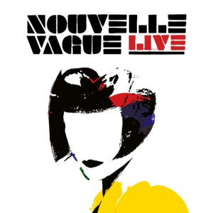 Nouvelle Vague @ Palladium