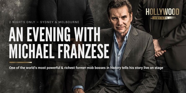 An Evening with Michael Franzese (Melbourne)