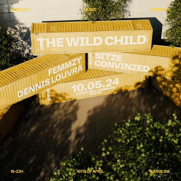 VERFLIXT MUSIC PRES. THE WILD CHILD (hybrid-set) @KAROLINE (OPEN-AIR)