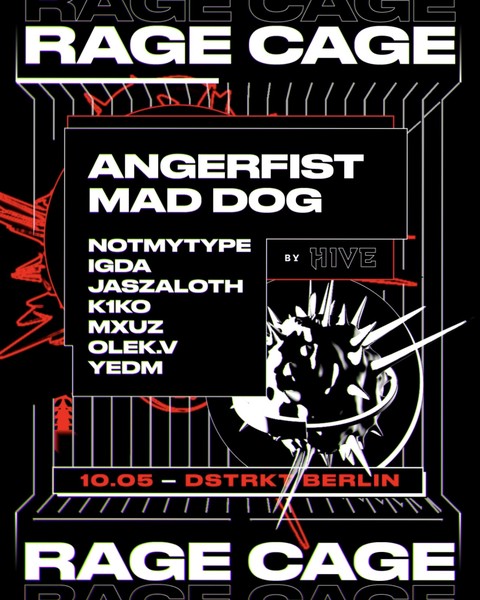 RAGE CAGE by HIVE - pres. Angerfist & Mad Dog