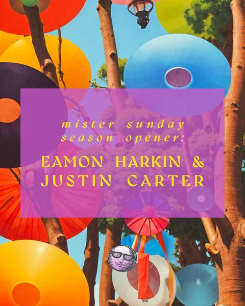 Mister Sunday Season Opener: Justin Carter and Eamon Harkin