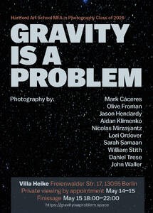 Exhibition: Gravity is a Problem at Villa Heike - A Hartford MFA Group Photography Exhibition