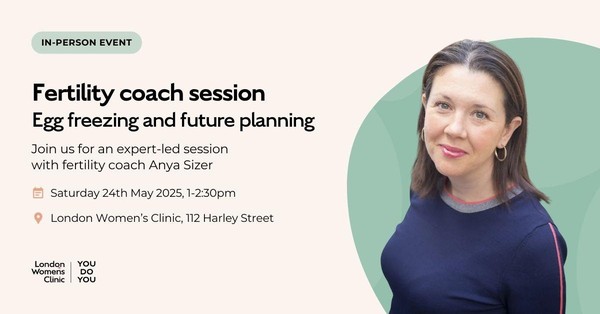 Fertility Coach Session: Egg Freezing & Future Planning