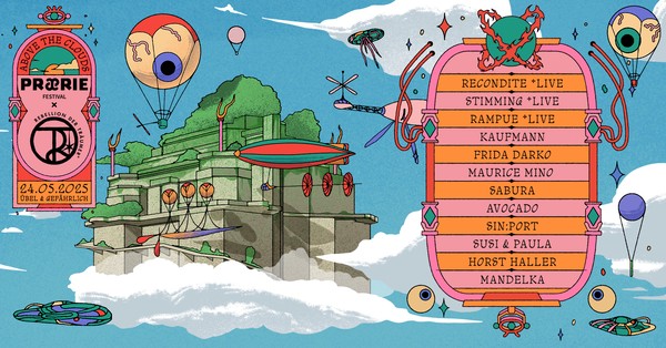 Above the Clouds with Recondite, Stimming, Rampue, Kaufmann, Frida Darko uvm