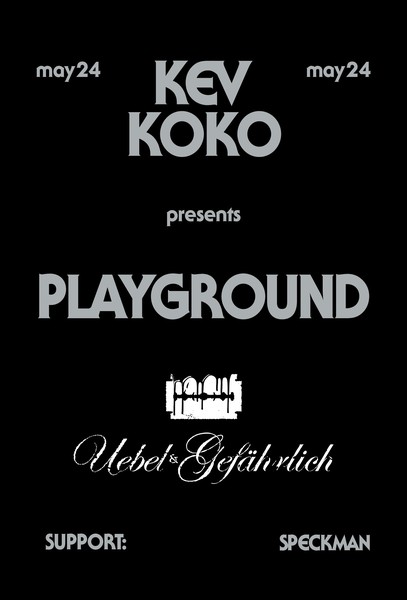 Kev Koko presents PLAYGROUND