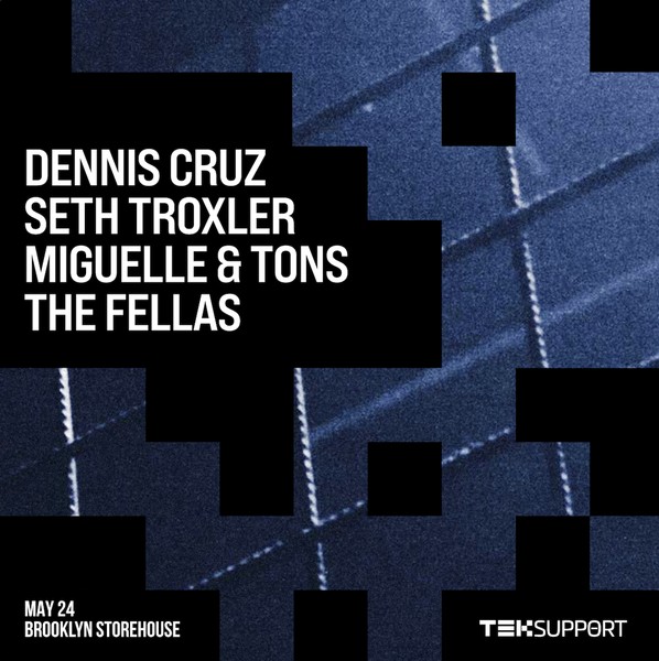 Teksupport: Dennis Cruz, Seth Troxler, Miguelle & Tons and The Fellas