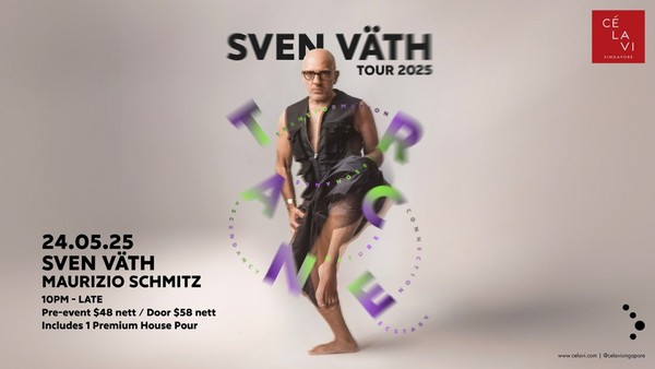 Sven Väth Returns to CÉ LA VI Singapore