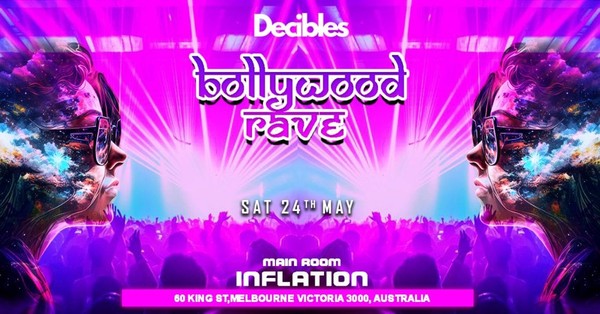 BOLLYWOOD RAVE Party at Inflation Nightclub, Melbourne