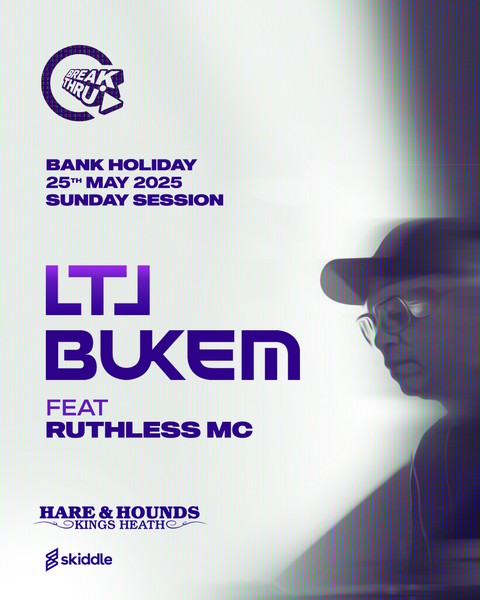 Break Thru - LTJ Bukem - Bank Holiday Sunday Session