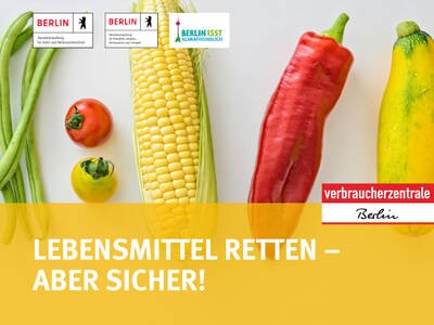 Vortrag: Lebensmittel retten – Aber sicher!