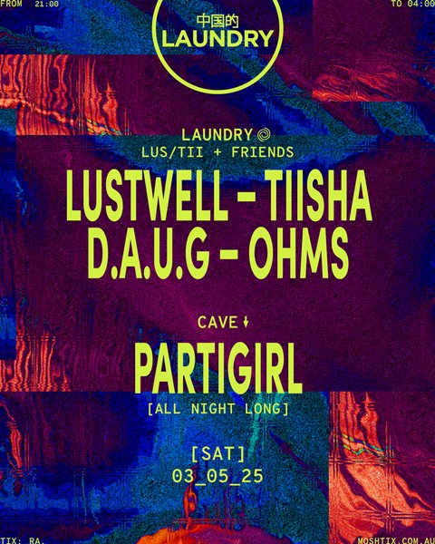 Chinese Laundry Invites LUS/TII + PARTIGIRL [All Night Long]