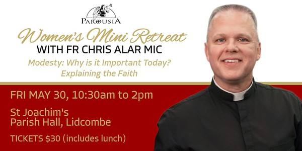 Women's Mini Retreat with Fr Chris Alar MIC