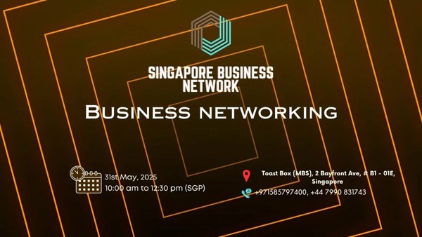 BUSINESS NETWORKING SINGAPORE 2025