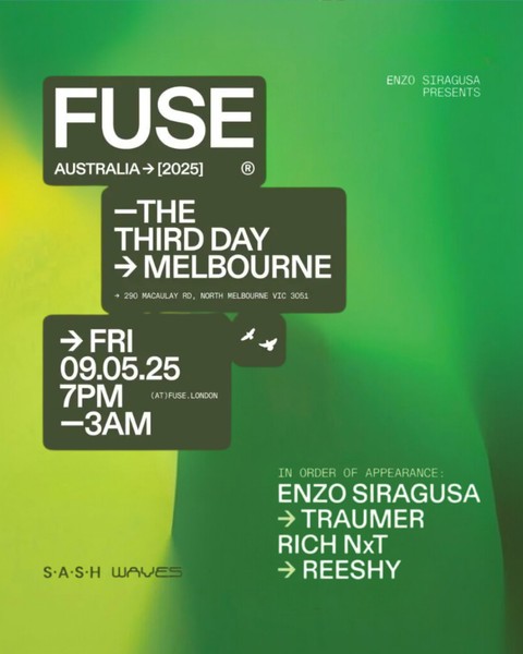 ★ S.A.S.H Melbourne & Waves pres. FUSE ★ Friday May 9th ★