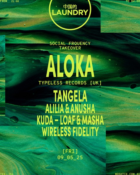Chinese Laundry Invites SOCIAL FREQUENCY Ft. Aloka [UK]