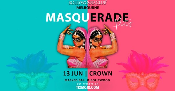 Bollywood Club Presents MASQUERADE at Crown, Melbourne