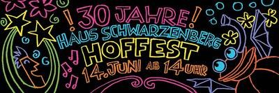 Hoffest – 30 Jahre Haus Schwarzenberg