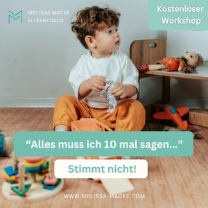Immer muss ich alles 10mal sagen - online workshop