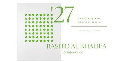 Ausstellung Quintessence von Rashid Al Khalifa
