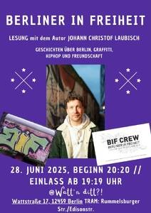 Urban Culture trifft auf Literatur: Autorenlesung mit Johann-Christof Laubisch alias Le First in Berlin