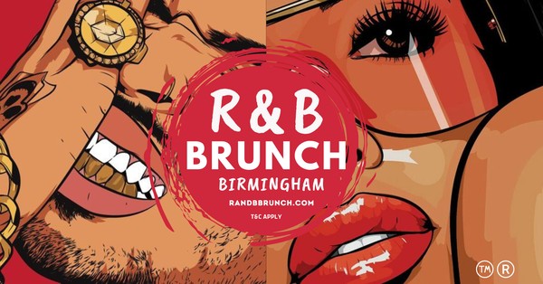 R&B BRUNCH SAT 28 JUNE BIRMINGHAM