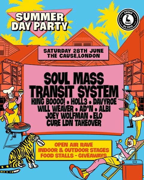 Cirque Du Soul: London // Summer Day Party