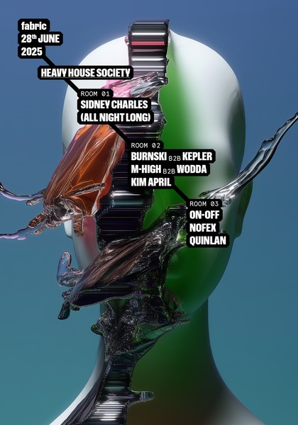 fabric x Heavy House Society: Sidney Charles, Burnski, Kepler, M-High, Wodda, Kim April