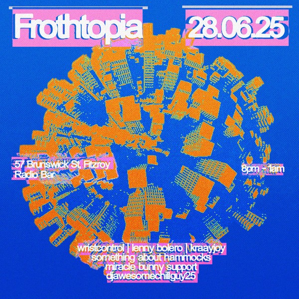Frothtopia