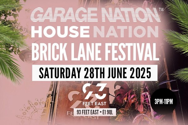 Garage Nation & House Nation Brick Lane Festival
