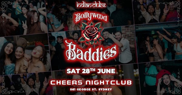 Bollywood Baddies Night at Cheers Nightclub, Sydney