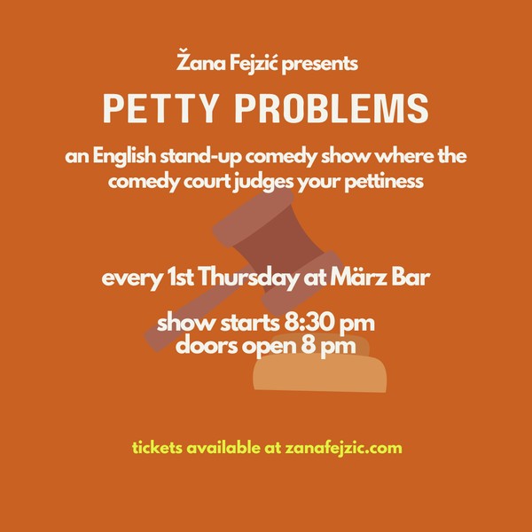 Petty Problems: A Mock Trial Comedy Show (Berlin Prenzlauerberg)