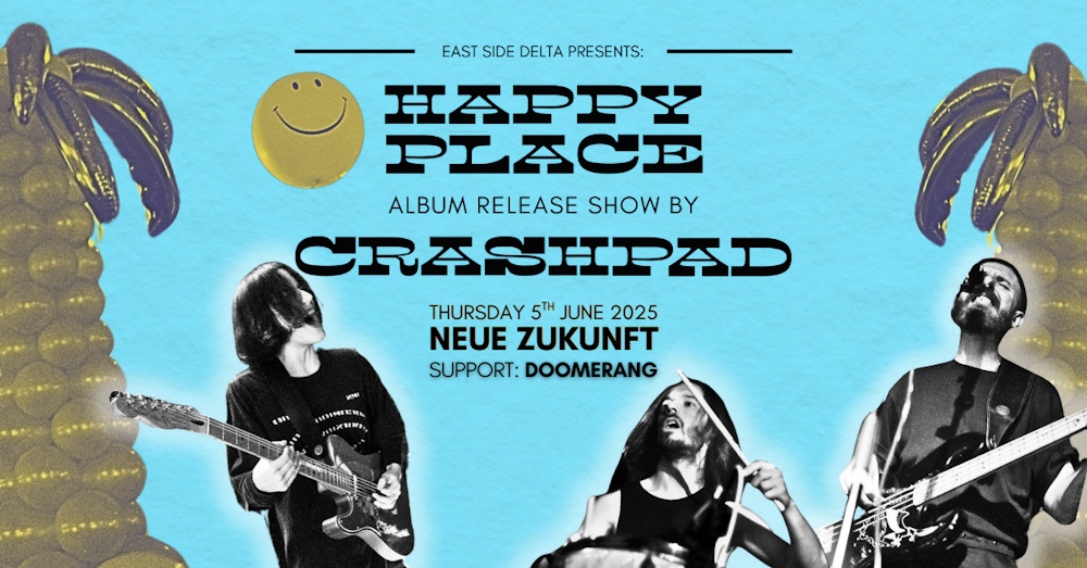 CRASHPAD · “Happy Place” Record Release Concert