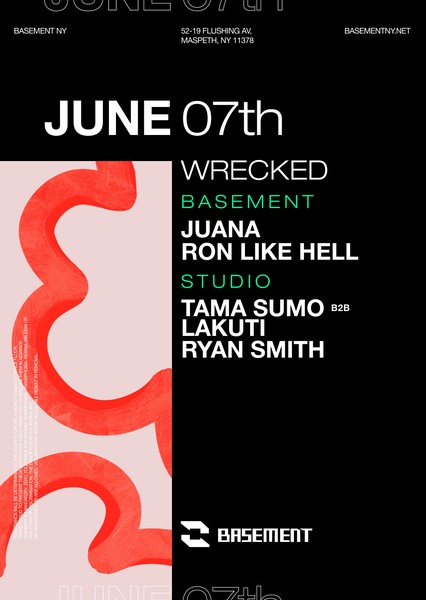 WRECKED: Juana / Tama Sumo b2b Lakuti / Ryan Smith / Ron Like Hell
