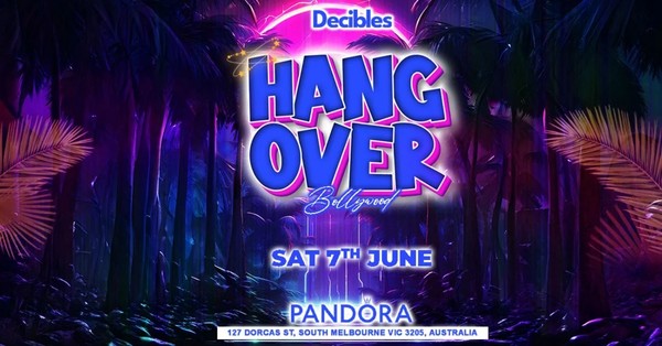 Bollywood HANGOVER at Pandora Nightclub, Melbourne