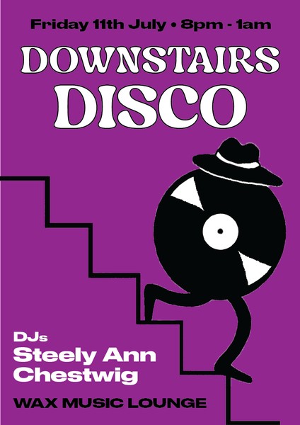 DOWNSTAIRS DISCO