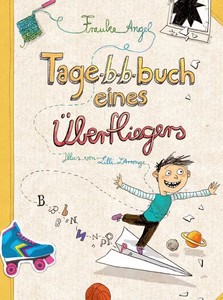 Kinderlesung mit der Autorin Frauke Angel aus ihrem Buch: „Tagebuch eines Überfliegers“