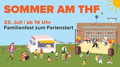 Familienfest zum Ferienstart am THF