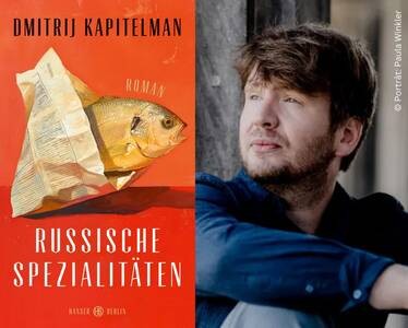 Dmitrij Kapitelman "Russische Spezialitäten"