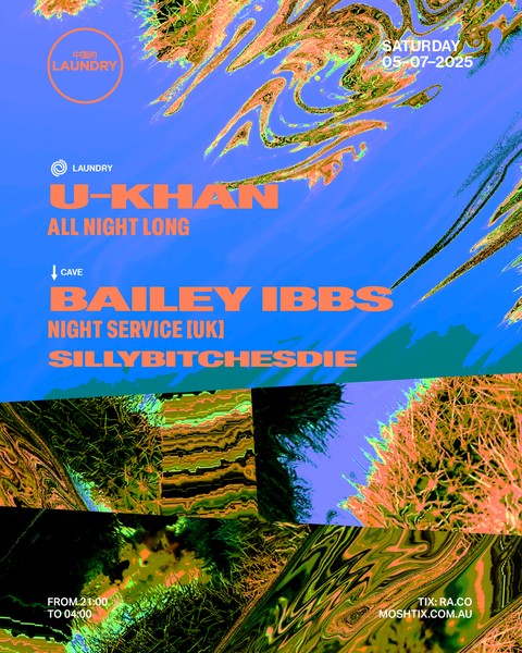Chinese Laundry Invites Bailey Ibbs [UK] + U-Khan [All Night Long]