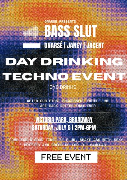 FREE BYO DAY DRINKING TECHNO EVENT