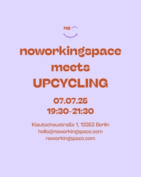 noworkingspace meets UPCYCLING