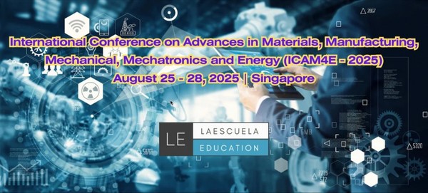 INTERNATIONAL CONFERENCE ON ADVANCES IN MATERIALS, MANUFACTURING, MECHANICAL, MECHATRONICS & ENERGY