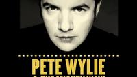 Pete Wylie & the Mighty Wah!