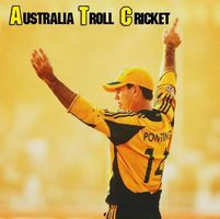Australia Troll Cricket ;-)